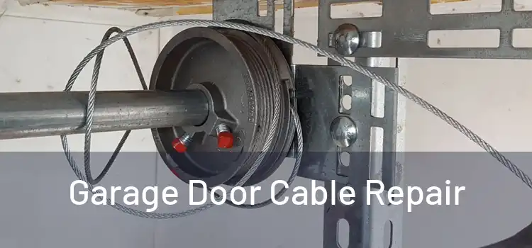  Garage Door Cable Repair 